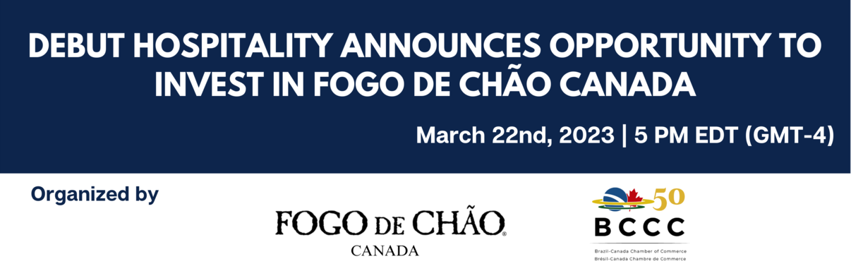Debut Hospitality Announces Opportunity to Invest in Fogo de Chão Canada