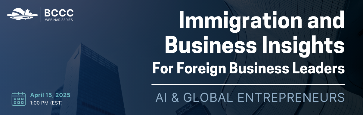 Immigration and Business Insights for Foreign Business Leaders: AI & Global Entrepreneurs