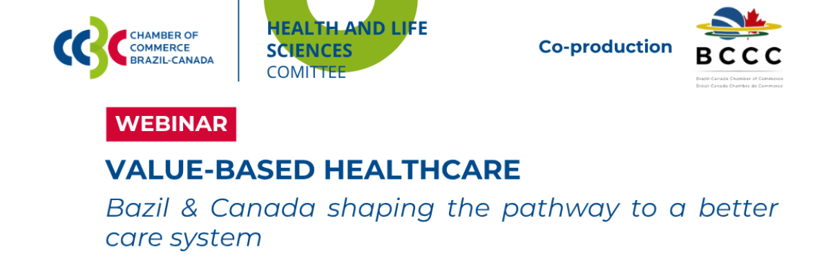 Value-Based Healthcare - Brazil & Canada shaping the pathway to a better care system